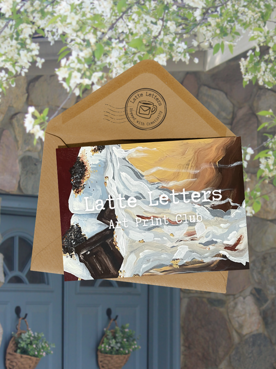 Latte Letters✉️☕✨ - Monthly Art Print Club
